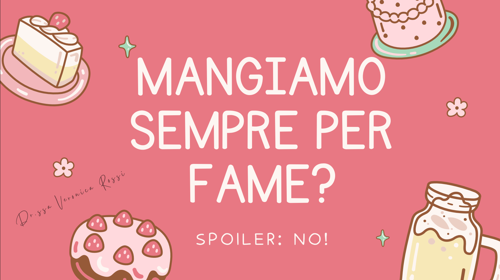 Psicologia, cibo ed emozioni